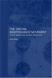 Cover of: The Tibetan independence movement by Jane Ardley