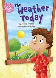 Cover of: Weather Today by Jackie Walter, Hannah Wood