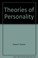 Cover of: Theories of personality
