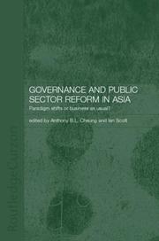 Cover of: Governance and Public Sector Reform in Asia | Anthony Cheung
