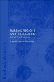 Cover of: Russian Regions and Regionalism: Strength Through Weakness
