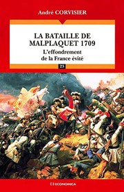 Cover of: La bataille de Malplaquet, 1709 by André Corvisier