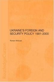 Cover of: Ukraine's foreign and security policy, 1991-2000