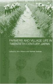 Cover of: Farmers and village life in twentieth-century Japan