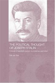 Cover of: Political Thought of Joseph Stalin by Erik van Ree