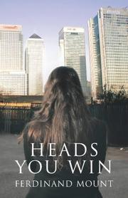 Cover of: Heads you win: a chronicle of modern twilight