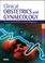 Cover of: Clinical obstetrics and gynaecology