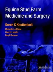 Equine stud farm medicine and surgery by Derek C. Knottenbelt, Michelle LeBlanc, Cheryl Lopate, Reg R. Pascoe
