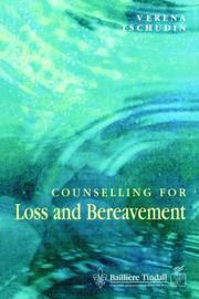 Counselling for loss and bereavement by Verena Tschudin