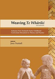 Cover of: Weaving Te Whariki by J. G. Nuttall, New Zealand Council for Educational Research Staff