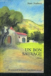 Cover of: Un bon sauvage: roman