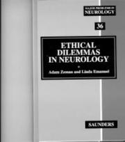Cover of: Ethical Dilemmas in Neurology by Adam Zeman, Linda L. Emanuel, Linda Emanuel
