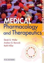 Medical Pharmacology and Therapeutics by Derek G. Waller, Andrew G. Renwick, Keith Hillier