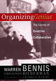 Cover of: Organizing Genius by Warren G. Bennis, Patricia Ward Biederman