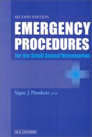 Cover of: Emergency Procedures for the Small Animal Veterinarian by Signe J. Plunkett