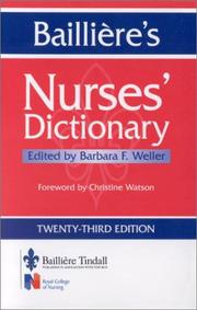 Cover of: Bailliere's Nurses' Dictionary by Barbara F. Weller