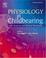 Cover of: Physiology in Childbearing