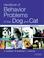 Cover of: Handbook of Behavior Problems of the Dog and Cat