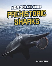 Cover of: Megalodon and Other Prehistoric Sharks by Tammy Gagne