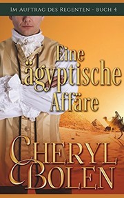 Cover of: ägyptische Affäre by Cheryl Bolen