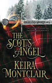 Scot's Angel by Keira Montclair