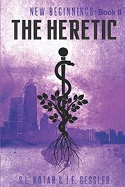 Cover of: Heretic: New Beginnings Trilogy Book III