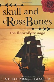 Cover of: Skull and CRossBones: The ReproBate Saga