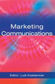 Cover of: Marketing Communications by Ludi Koekemoer