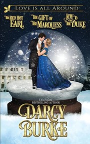 Cover of: Love is All Around by Darcy Burke