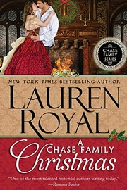 Cover of: Chase Family Christmas by Lauren Royal, Devon Royal