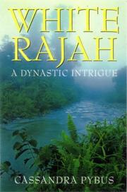 Cover of: White Rajah: a dynastic intrigue