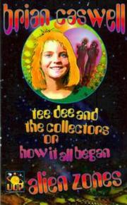 Cover of: Tee Dee & the Collectors (Aliens Zone , No 1)