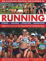 Cover of: Illustrated Practical Encyclopedia of Running