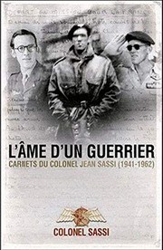 Cover of: L'âme d'un guerrier: [carnets, 1941-1961]