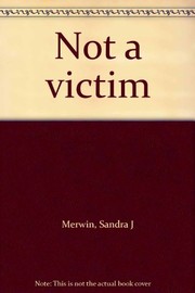 Cover of: Not a victim