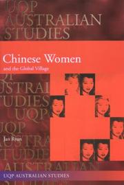 Cover of: Chinese women and the global village by Jan Ryan