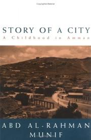 Cover of: Story of a City: A Childhood in Amman (Literature)
