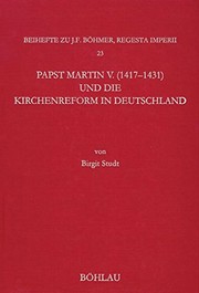 Cover of: Papst Martin V. (1417-1431) und die Kirchenreform in Deutschland by Birgit Studt