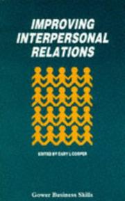 Cover of: Improving Interpersonal Relations by Cary L. Cooper