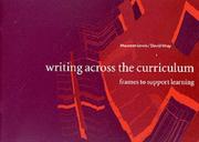 Cover of: Writing Across the Curriculum by Maureen Lewis, David Wray