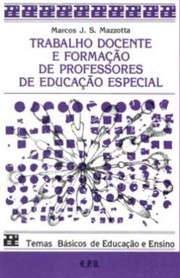 Cover of: Trabalho docente e formação de professores de educação especial