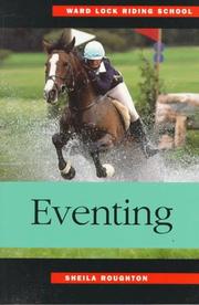 Cover of: Eventing (Ward Lock Riding School Series)