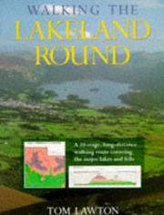 Cover of: Walking the Lakeland Round by Tom Lawton