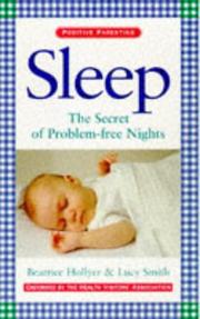 Cover of: Sleep: the secret of problem-free nights
