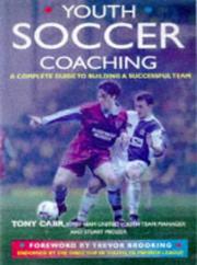 Cover of: Youth soccer coaching: a complete guide to building a successful team