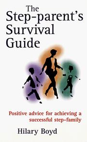 Cover of: The step-parent's survival guide by Hilary Boyd