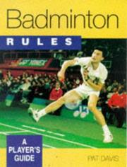 Cover of: Badminton Rules (Play the Game) by Pat Davis