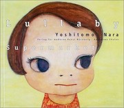 Cover of: Lullaby supermarket by Yoshitomo Nara