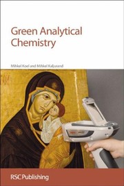 Cover of: Green analytical chemistry