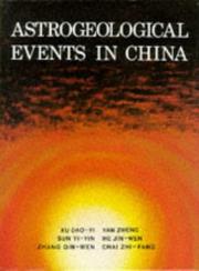 Cover of: Astrogeological Events in China: A Project Supported by the National Natural Science Foundation of China